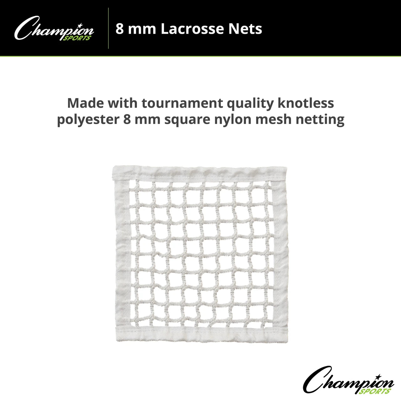 Champion LN58 8.0MM Net
